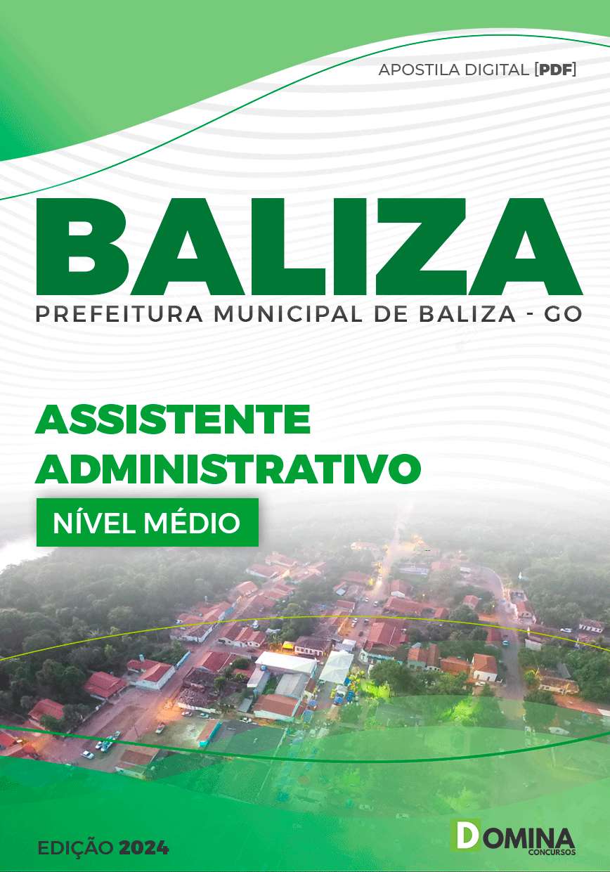 Apostila Assistente Administrativo Baliza GO 2024