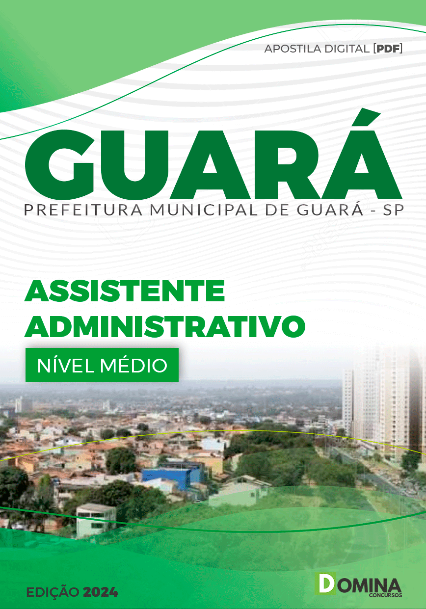 Apostila Guará SP 2024 Assistente Administrativo