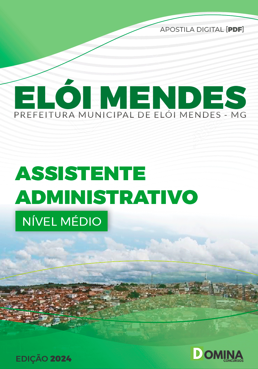 Apostila Elói Mendes MG 2024 Assistente Administrativo