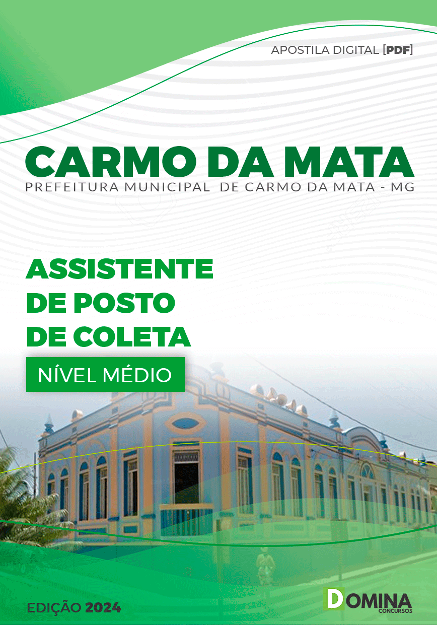 Apostila Carmo da Mata MG 2024 Assistente de Posto de Coleta