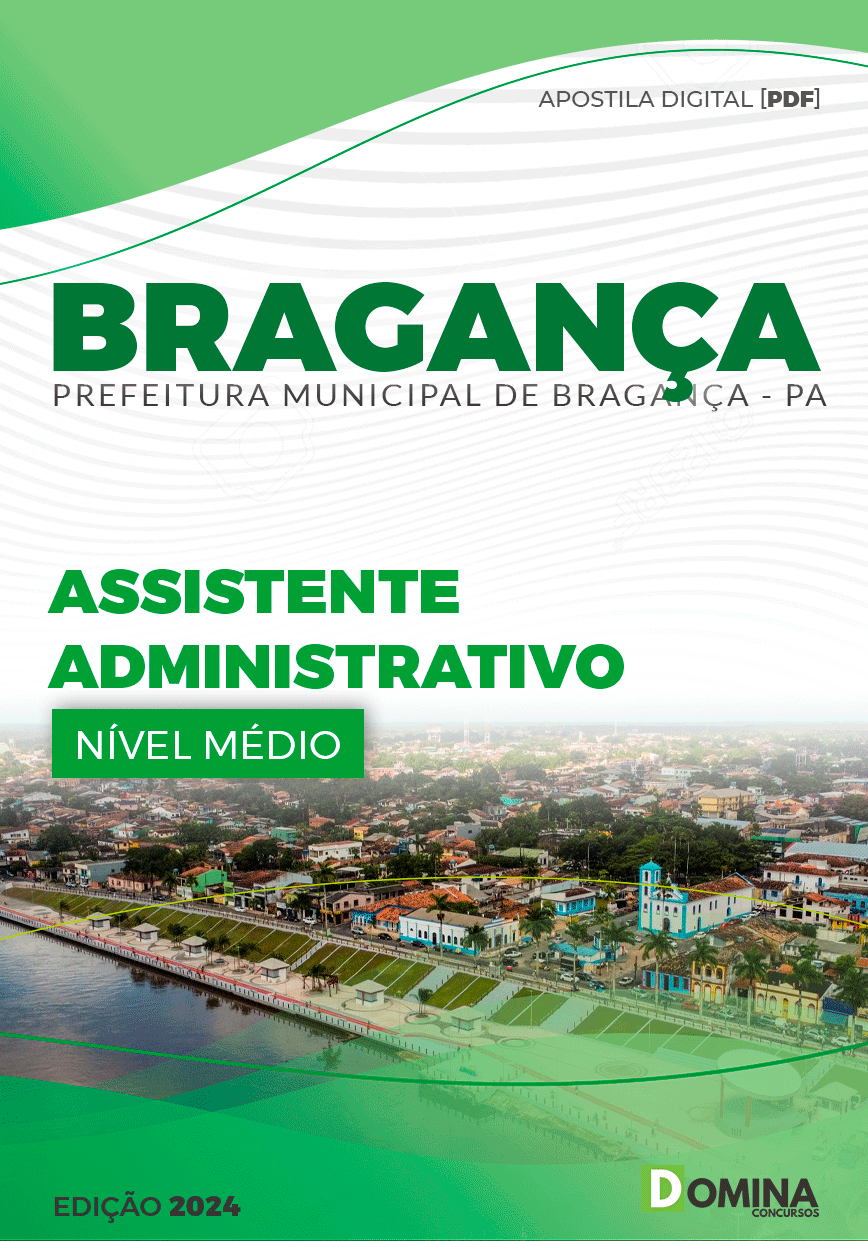 Apostila Prefeitura Bragança PA 2024 Assistente Administrativo
