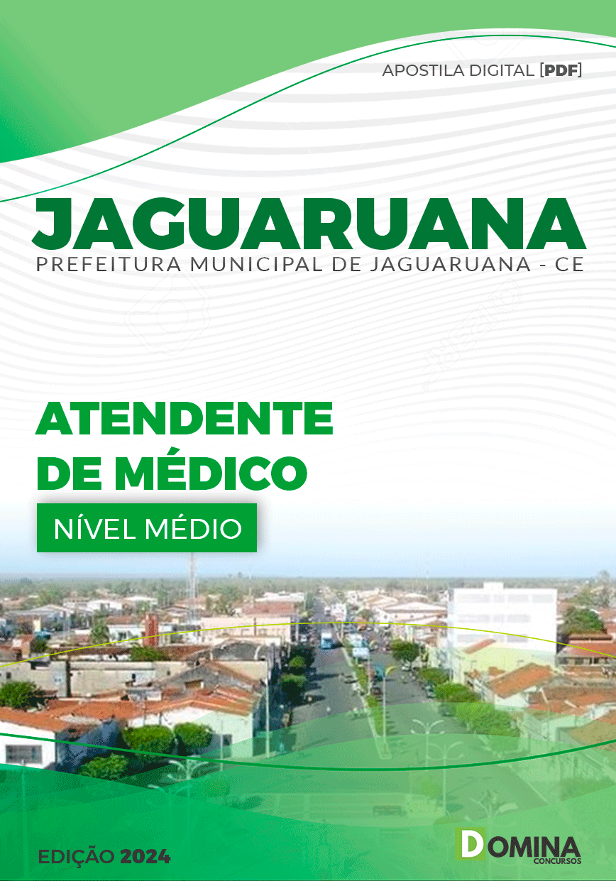 Apostila Atendente de Médico Jaguaruana CE 2024