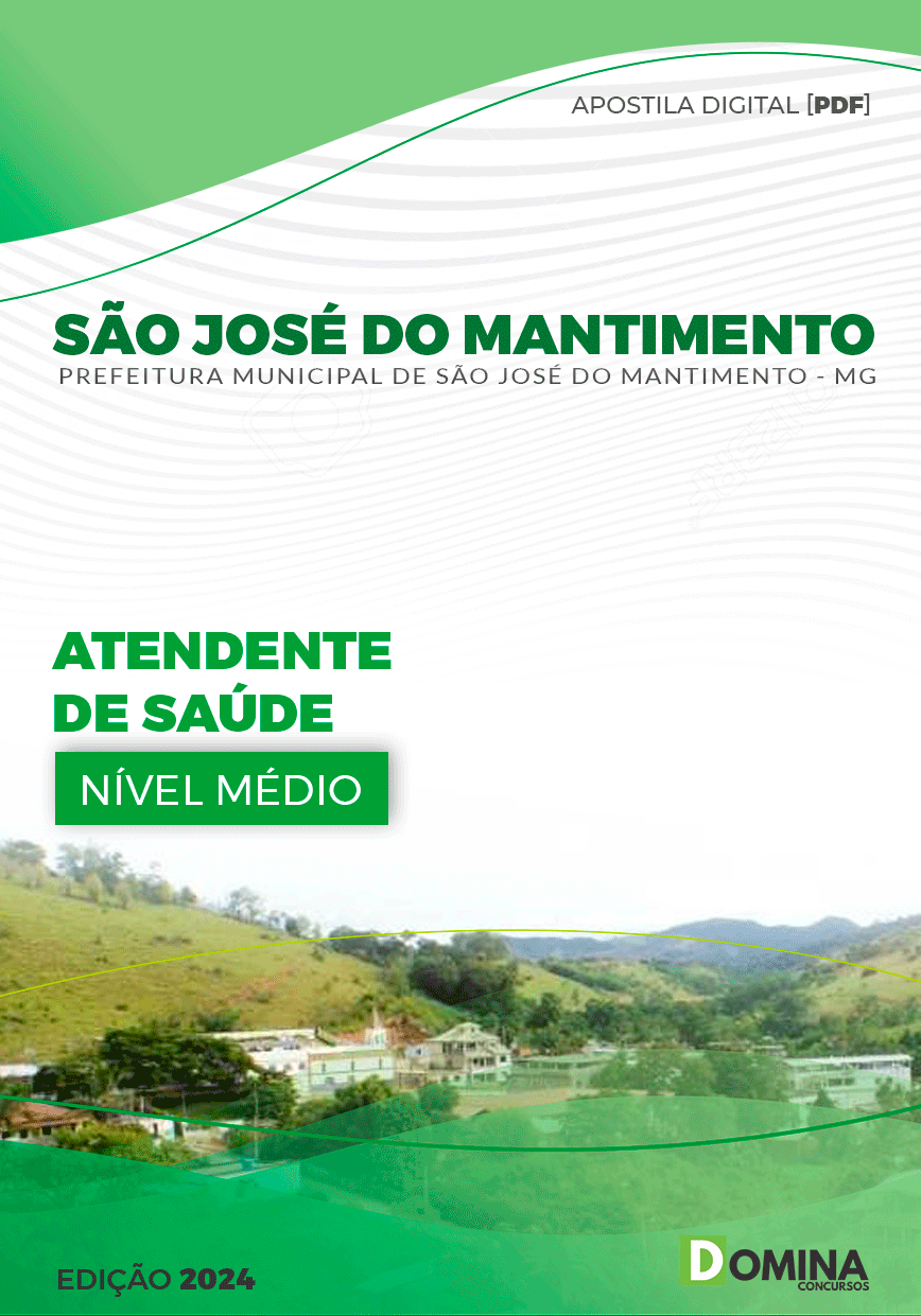 Apostila São José do Mantimento MG 2024 Atendente de Saúde