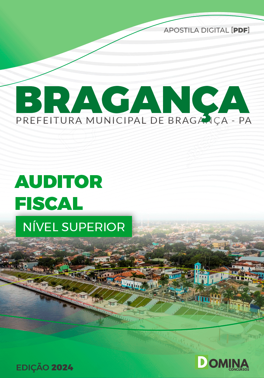 Apostila Prefeitura Bragança PA 2024 Auditor Fiscal