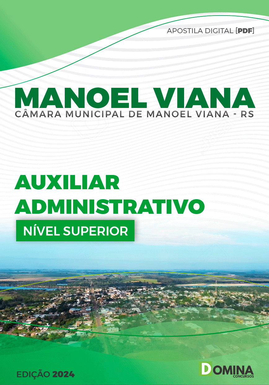 Apostila Auxiliar Administrativo Câmara Manoel Viana RS 2024