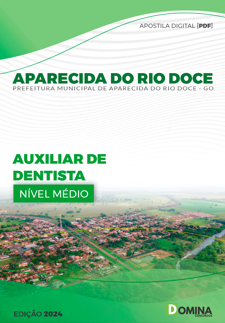 Apostila Aparecida do Rio Doce GO 2024 Auxiliar De Dentista