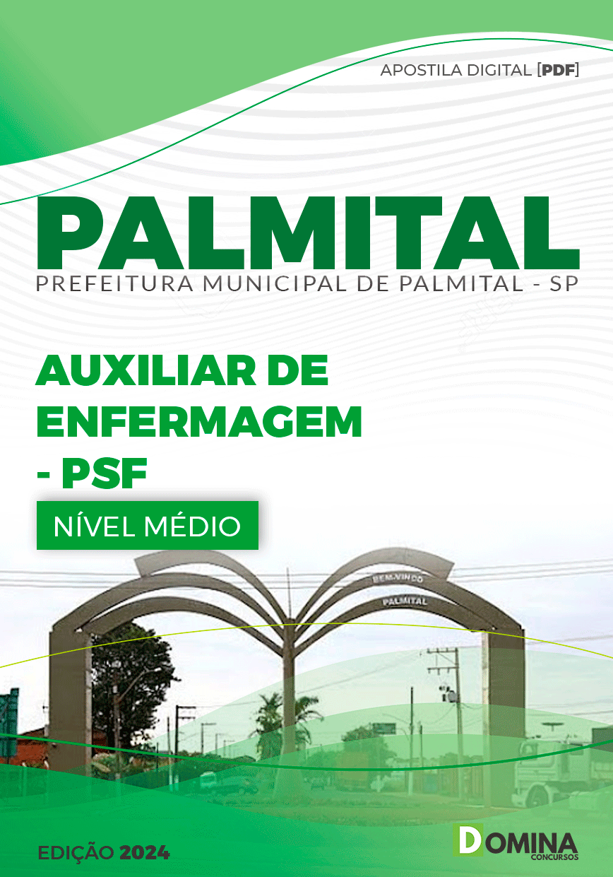 Apostila Palmital SP 2024 Auxiliar De Enfermagem PSF
