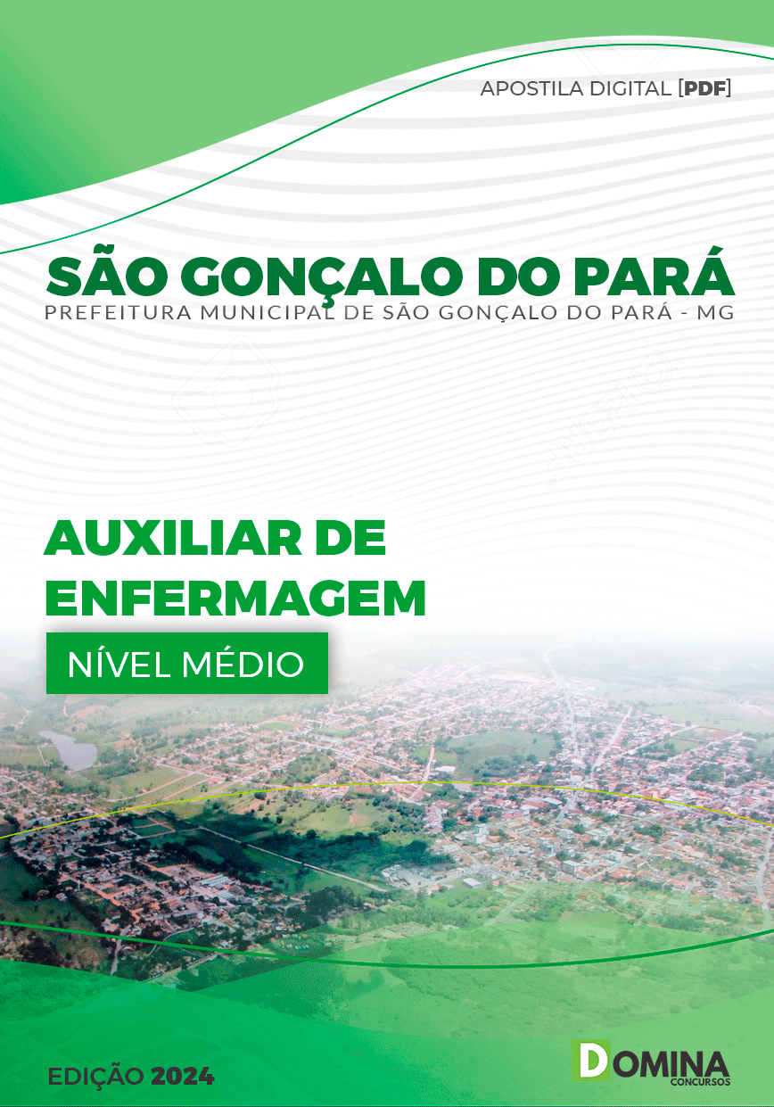 Apostila Pref São Gonçalo Pará MG 2024 Auxiliar de Enfermagem