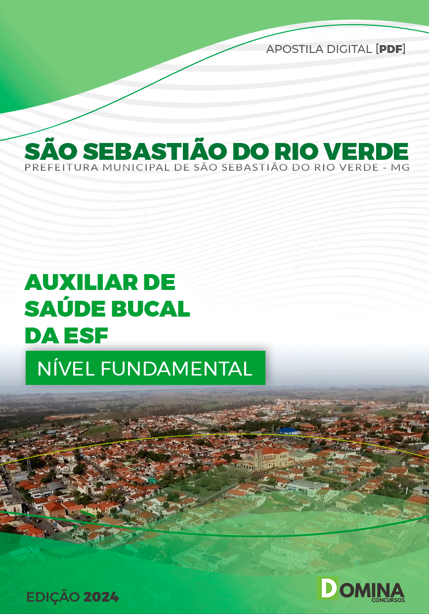 Apostila São Sebastião do Rio Verde MG 2024 Auxiliar De Saúde Bucal