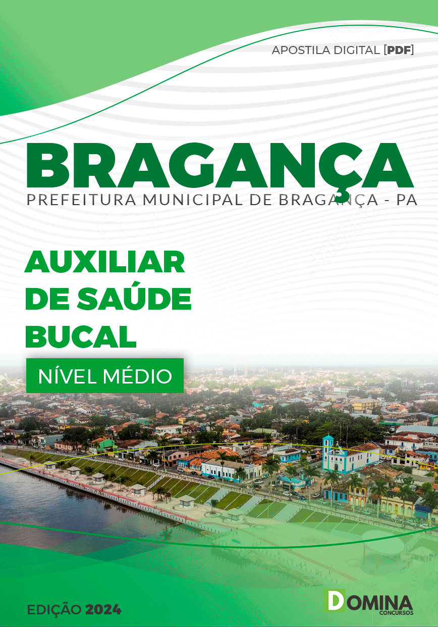 Apostila Prefeitura Bragança PA 2024 Auxiliar De Saúde Bucal