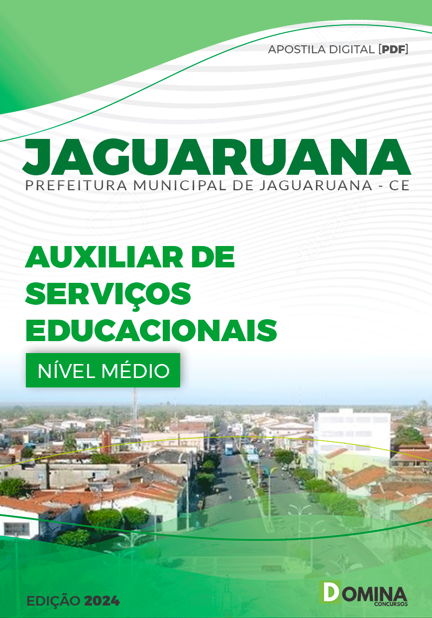 Apostila Auxiliar de Serviços Educacionais Jaguaruana CE 2024