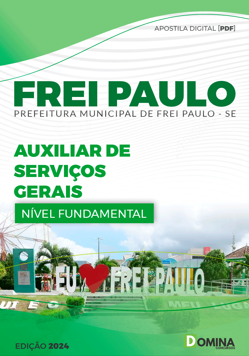 Apostila Prefeitura Frei Paulo SE 2024 Auxiliar De Serviços Gerais