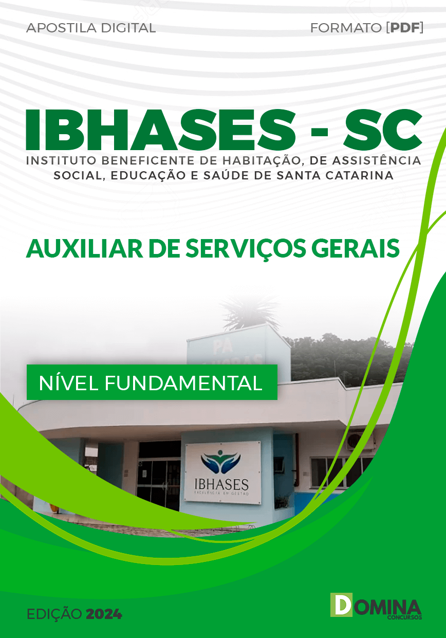 Apostila IBHASES SC 2024 Auxiliar De Serviços Gerais