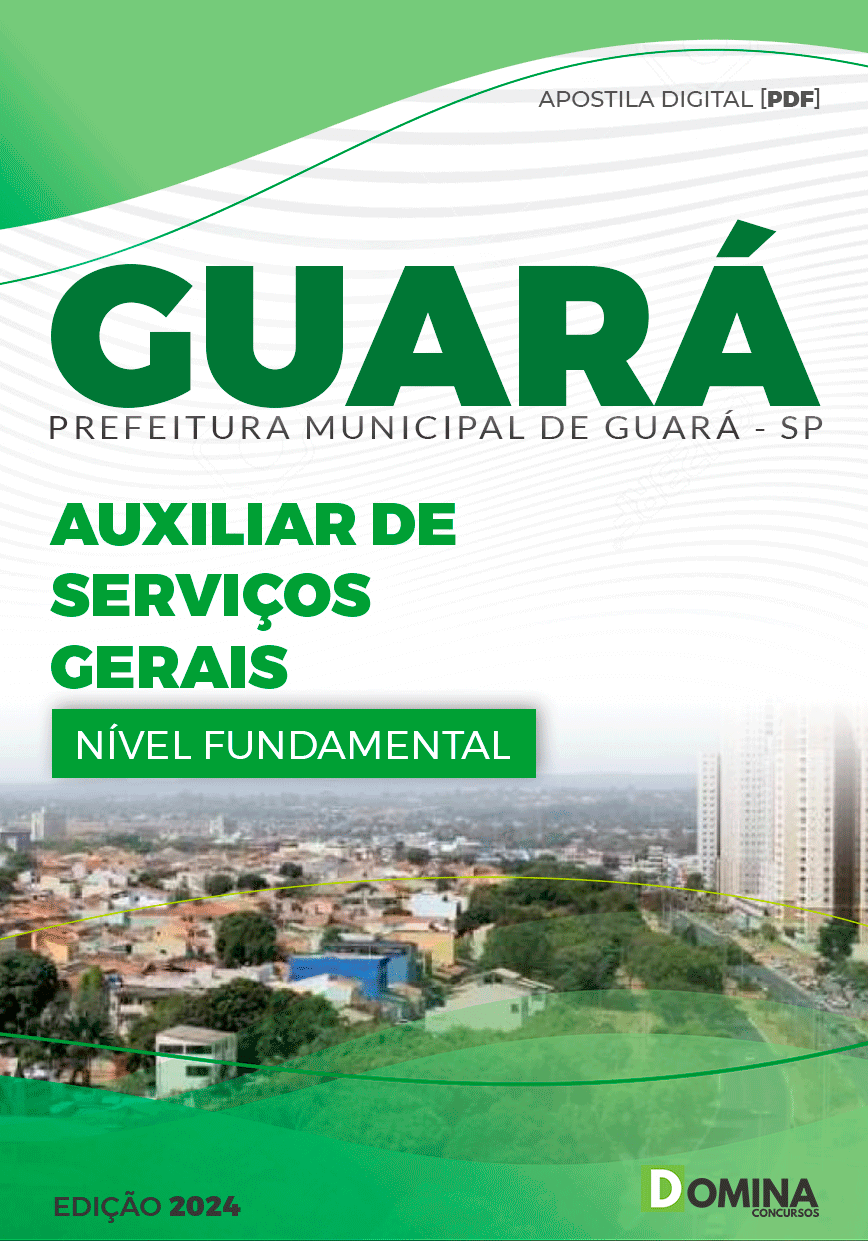 Apostila Guará SP 2024 Auxiliar De Serviços Gerais