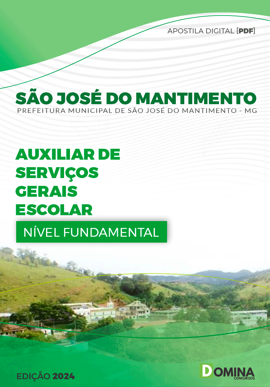 Apostila São José do Mantimento MG 2024 Auxiliar Serviços Gerais Escola