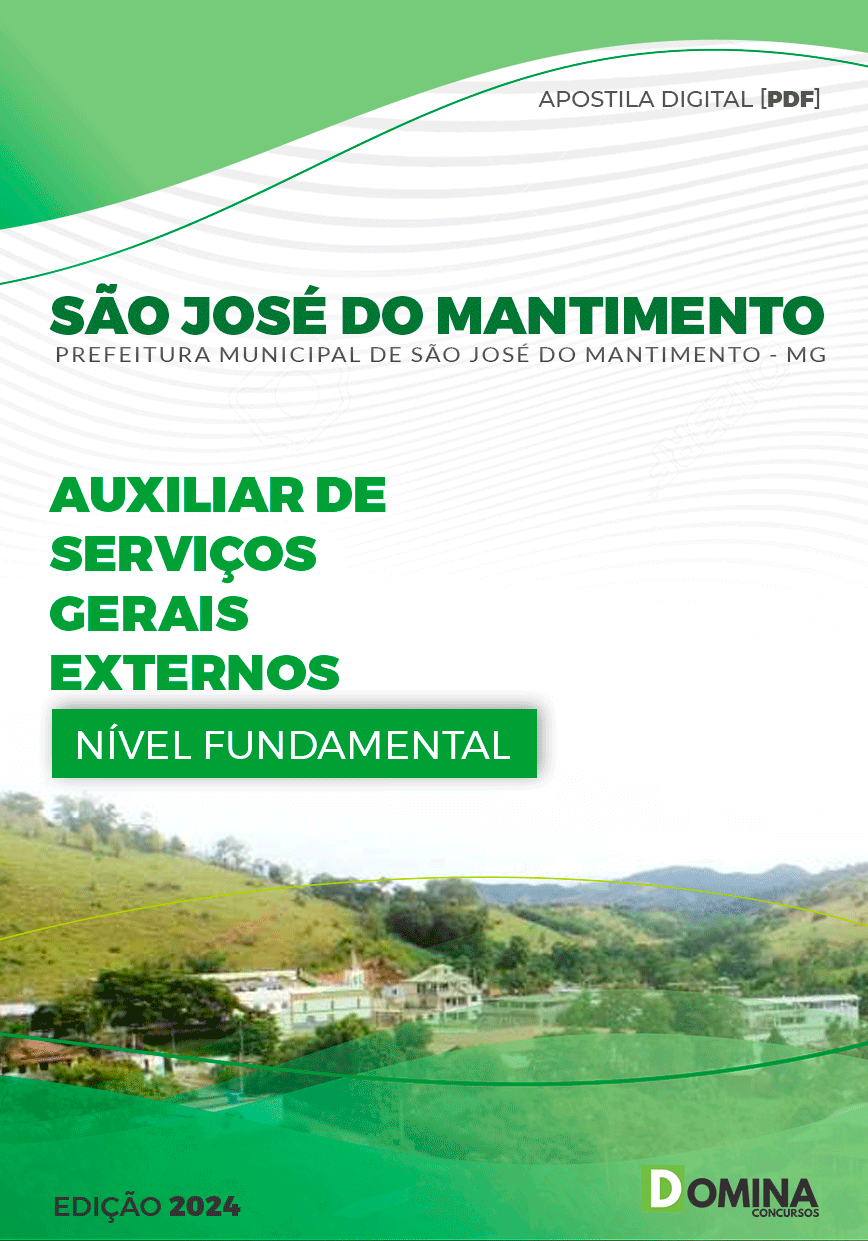 Apostila São José do Mantimento MG 2024 Auxiliar Serviços Gerais Externos