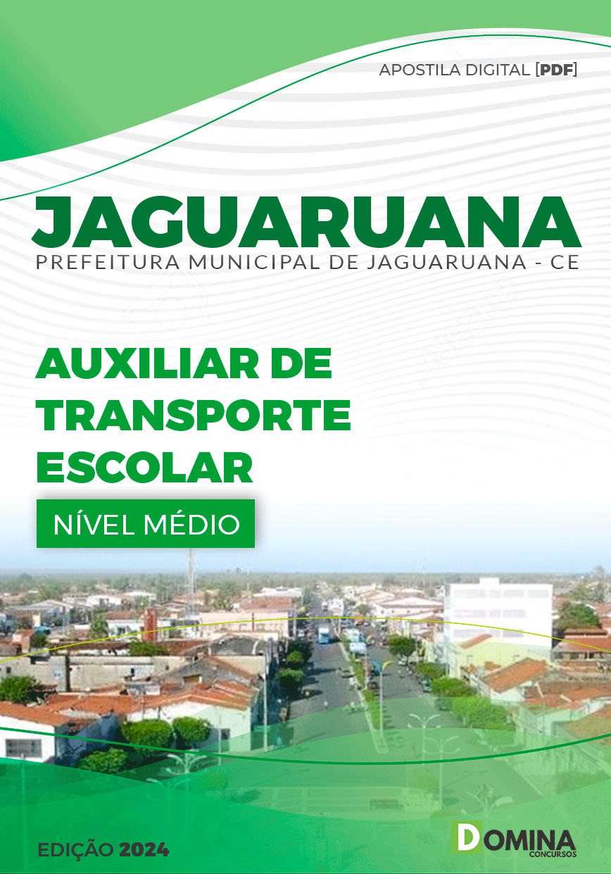 Apostila Auxiliar de Transporte Escolar Jaguaruana CE 2024