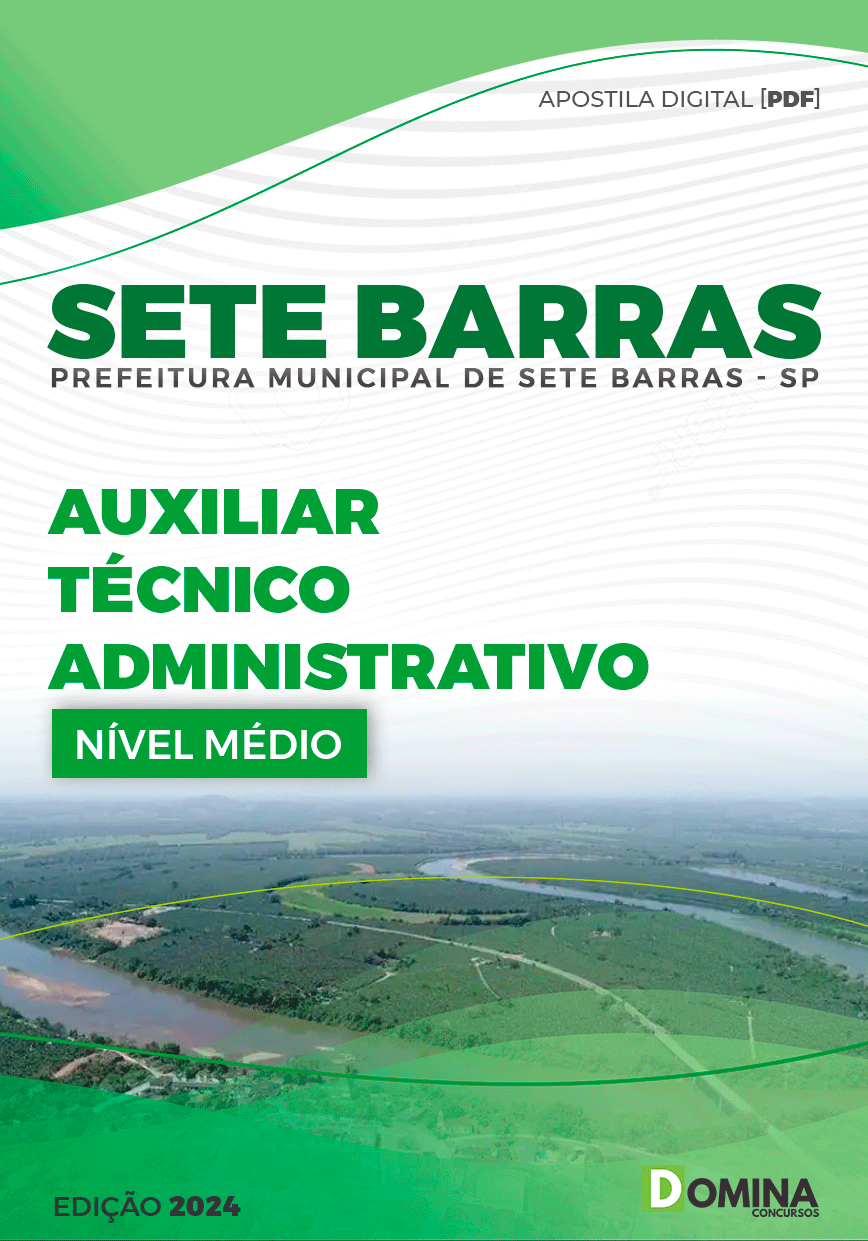 Apostila Prefeitura Sete Barras SP 2024 Auxiliar Técnico Administrativo