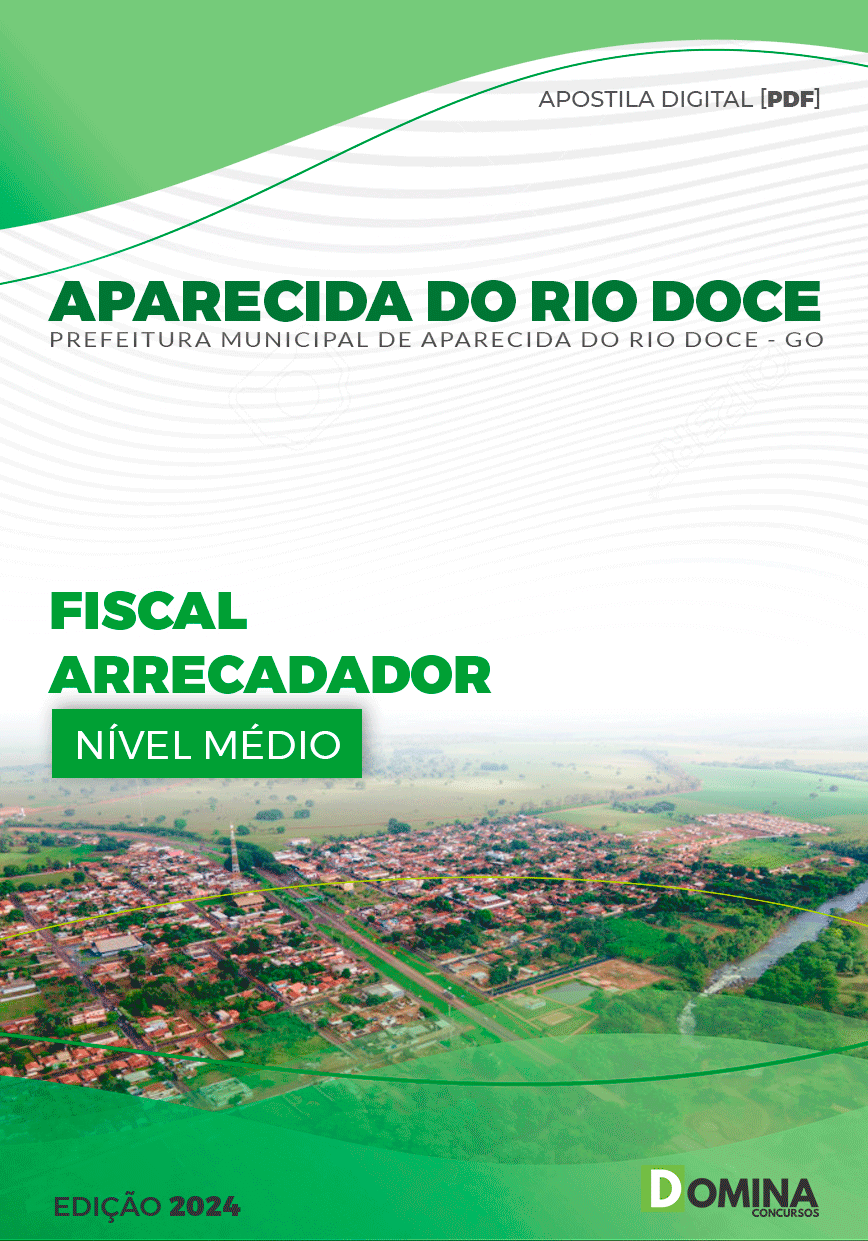 Apostila Aparecida do Rio Doce GO 2024 Fiscal Arrecadador