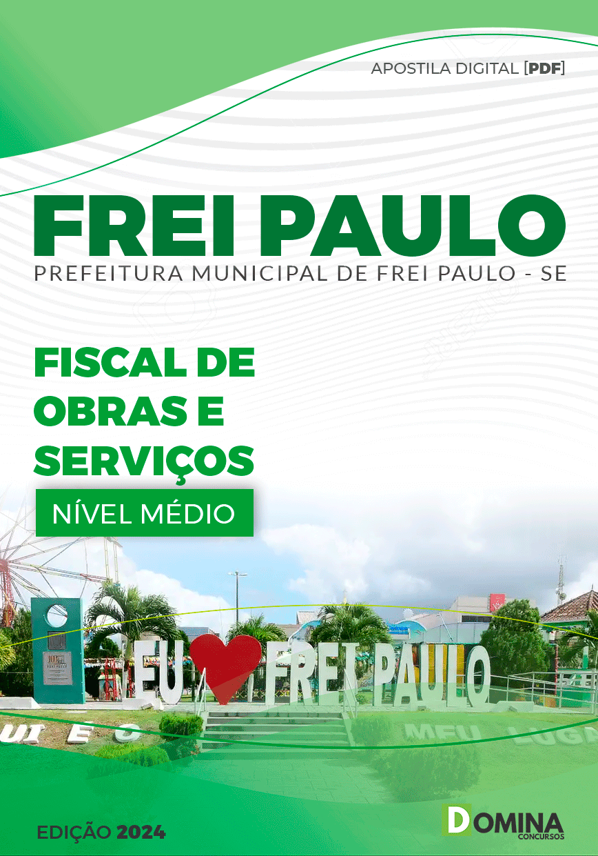Apostila Prefeitura Frei Paulo SE 2024 Fiscal De Obras E Serviços