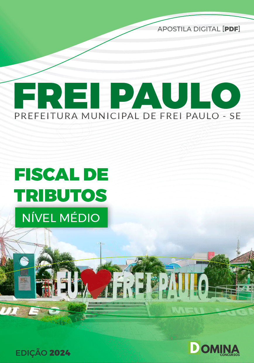 Apostila Prefeitura Frei Paulo SE 2024 Fiscal De Tributos