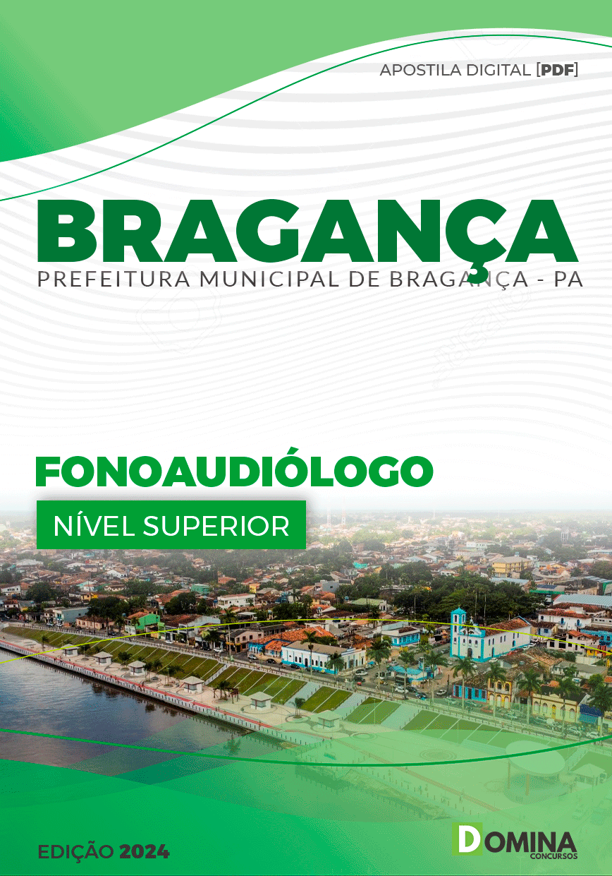 Apostila Prefeitura Bragança PA 2024 Fonoaudiólogo