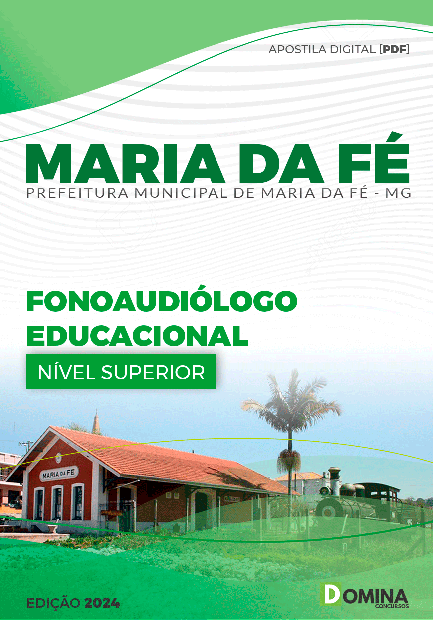 Apostila Prefeitura Maria da Fé MG 2024 Fonoaudiólogo Educacional