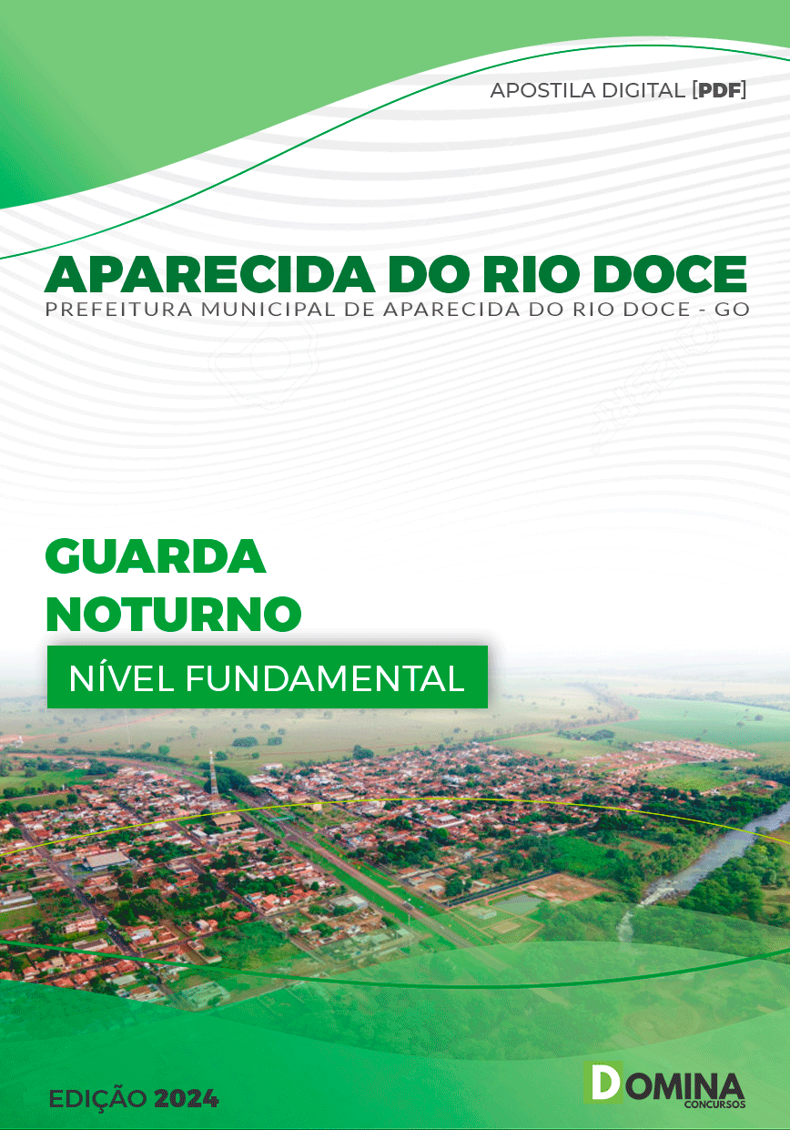 Apostila Aparecida do Rio Doce GO 2024 Guarda Noturno