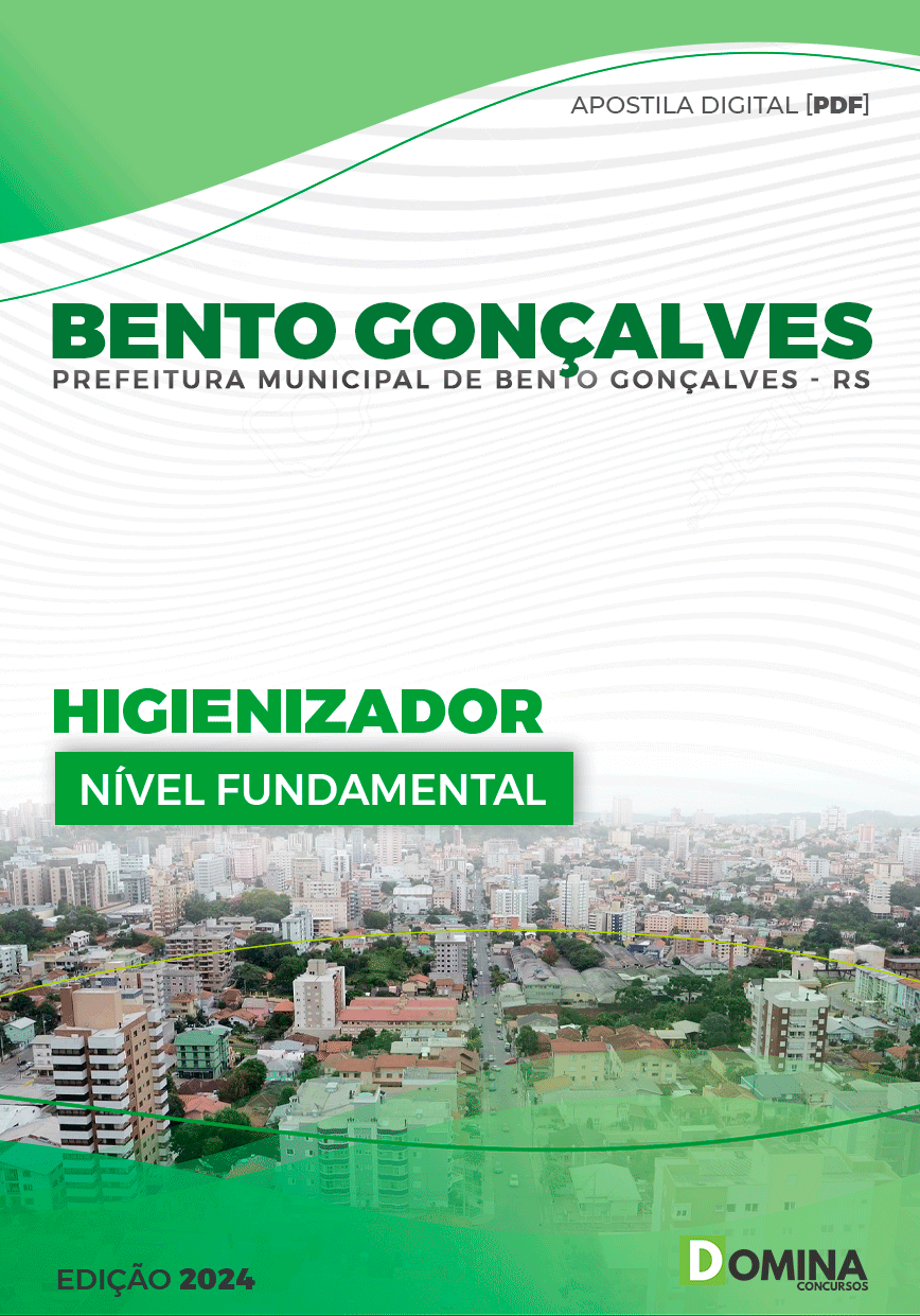 Apostila Prefeitura Bento Gonçalves RS 2024 Higienizador