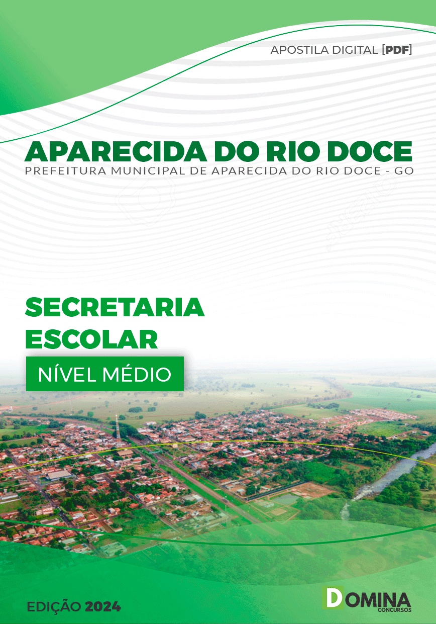 Apostila Aparecida do Rio Doce GO 2024 Secretaria Escolar