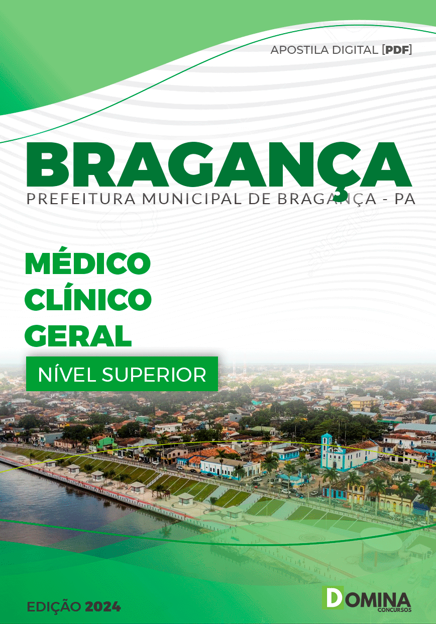 Apostila Prefeitura Bragança PA 2024 Médico Clínico Geral