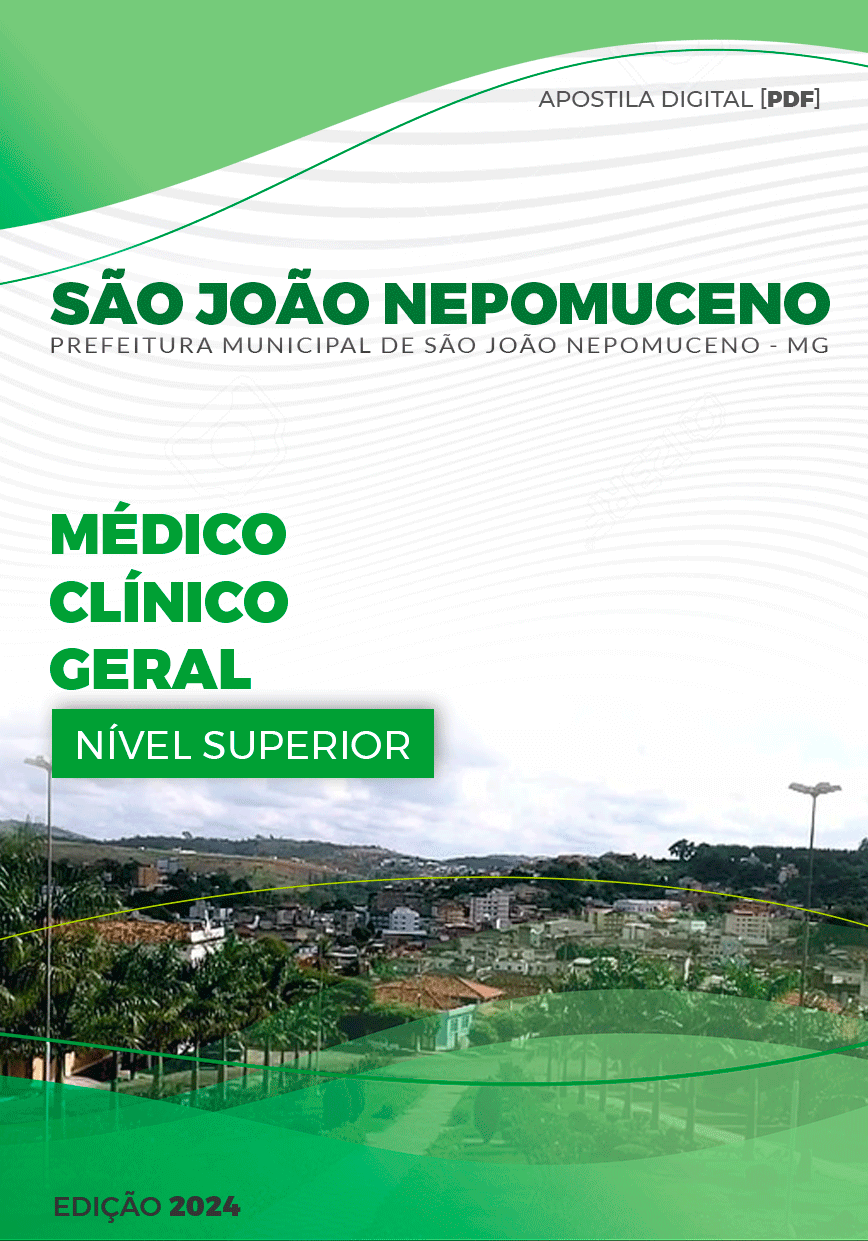 Apostila São João Nepomuceno MG 2024 Médico Clínico Geral