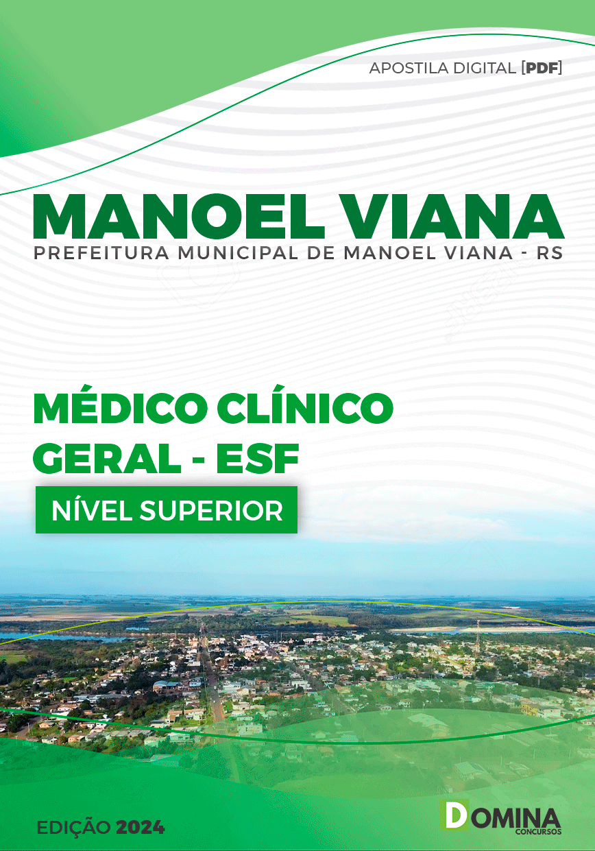 Apostila Médico Clínico Geral ESF Manoel Viana RS 2024