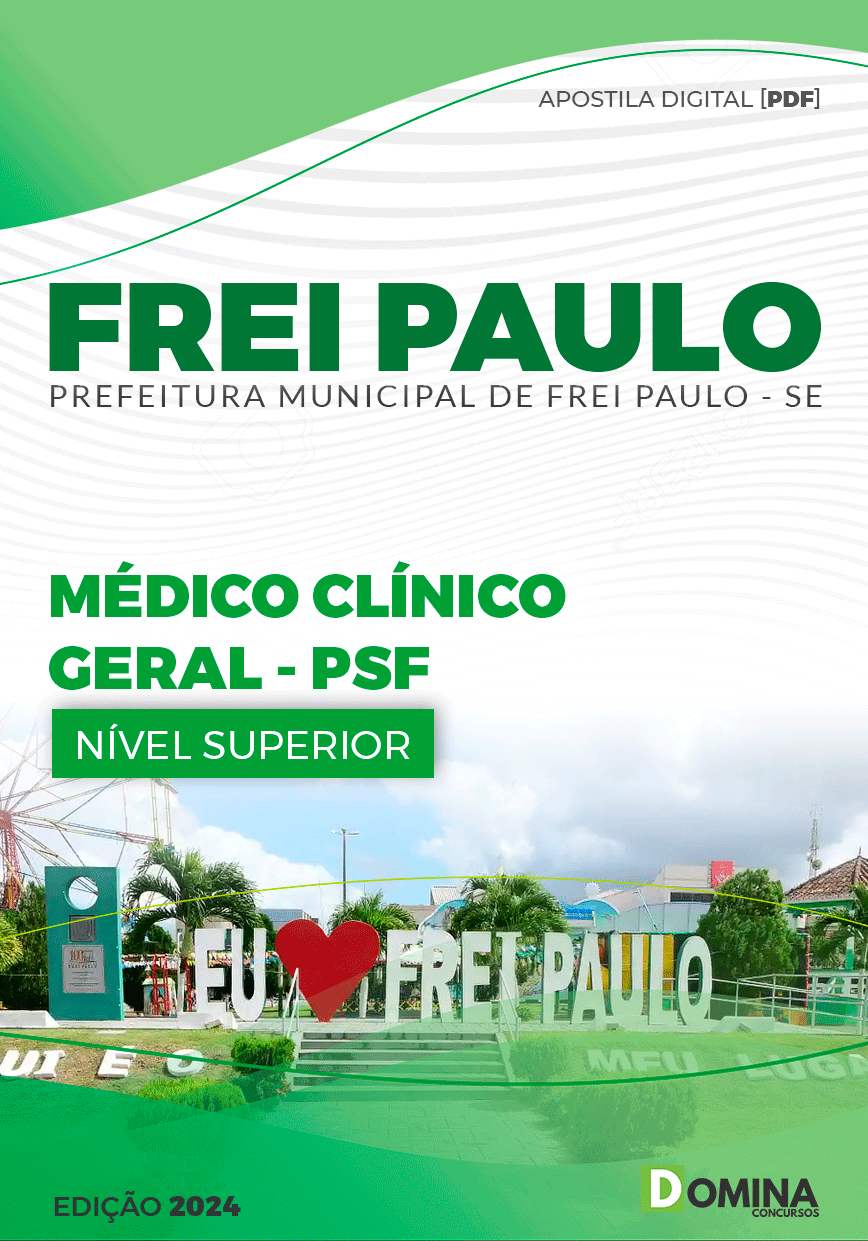 Apostila Prefeitura Frei Paulo SE 2024 Medico Clínico Geral PSF
