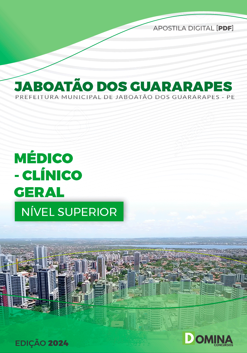 Apostila Prefeitura Jaboatão Guararapes PE 2024 Médico C Geral