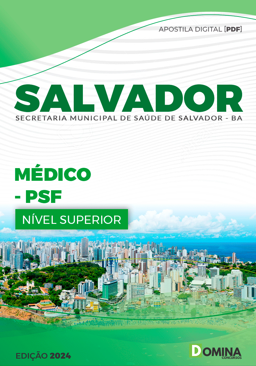 Apostila SMS Salvador BA 2024 Profissional Atend Integrado Médico PSF