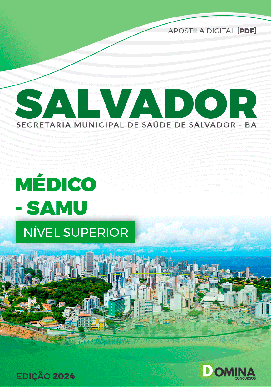 Apostila SMS Salvador BA 2024 Profissional Atend Integrado Médico SAMU