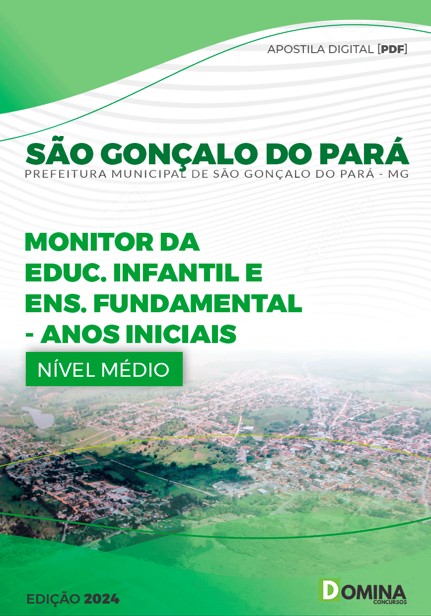 Apostila Pref São Gonçalo Pará MG 2024 Monitor Educaç Infantil