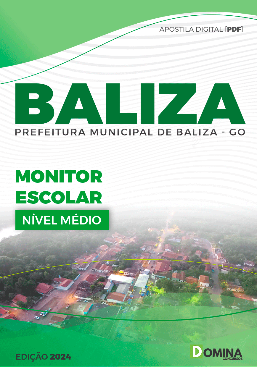 Apostila Monitor Escolar Baliza GO 2024