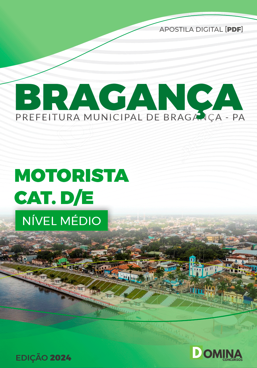 Apostila Prefeitura Bragança PA 2024 Motorista Categoria D E
