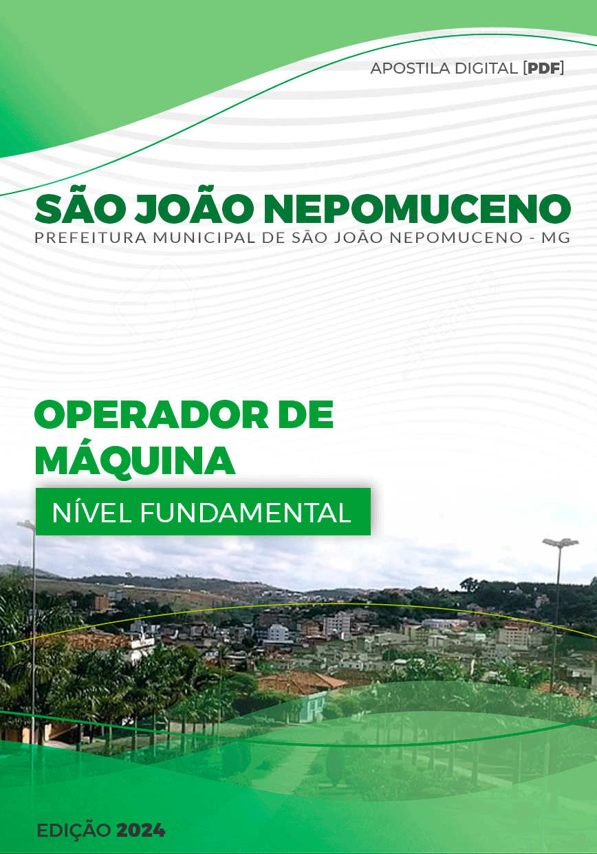 Apostila São João Nepomuceno MG 2024 Operador de Máquina