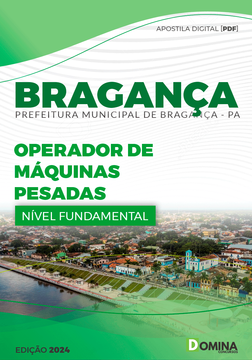 Apostila Prefeitura Bragança PA 2024 Operador Máquinas Pesadas