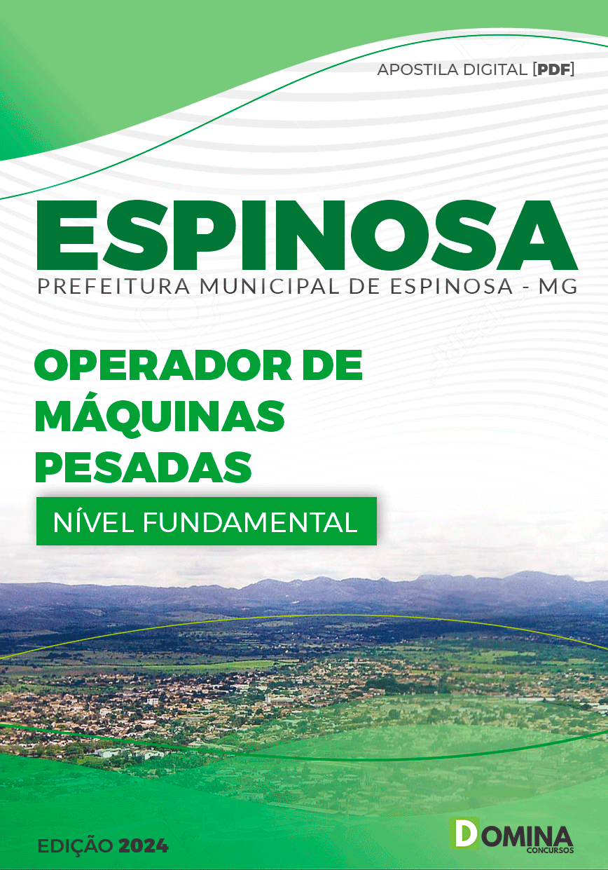 Apostila Prefeitura Espinosa MG 2024 Op Máquinas Pesadas