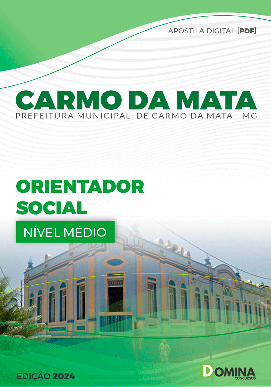 Apostila Carmo da Mata MG 2024 Orientador Social