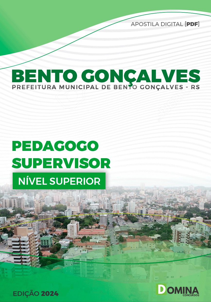 Apostila Prefeitura Bento Gonçalves RS 2024 Pedagogo Supervisor