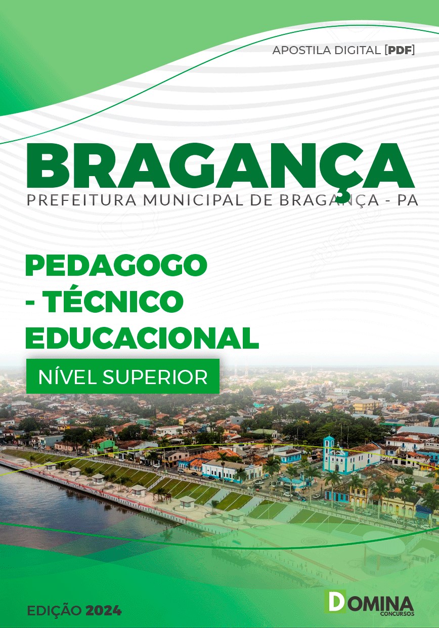Apostila Prefeitura Bragança PA 2024 Pedagogo Técnico Educacional