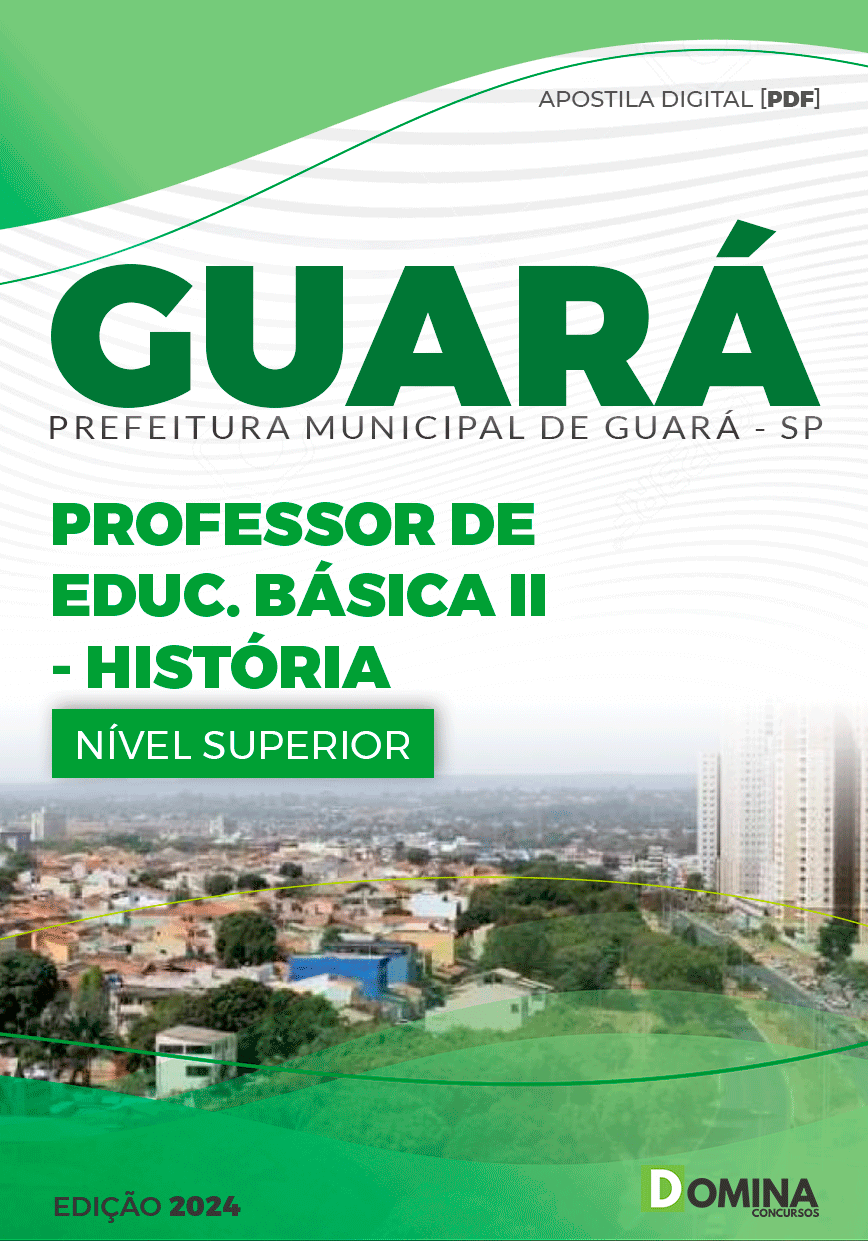 Apostila Guará SP 2024 Professor De História