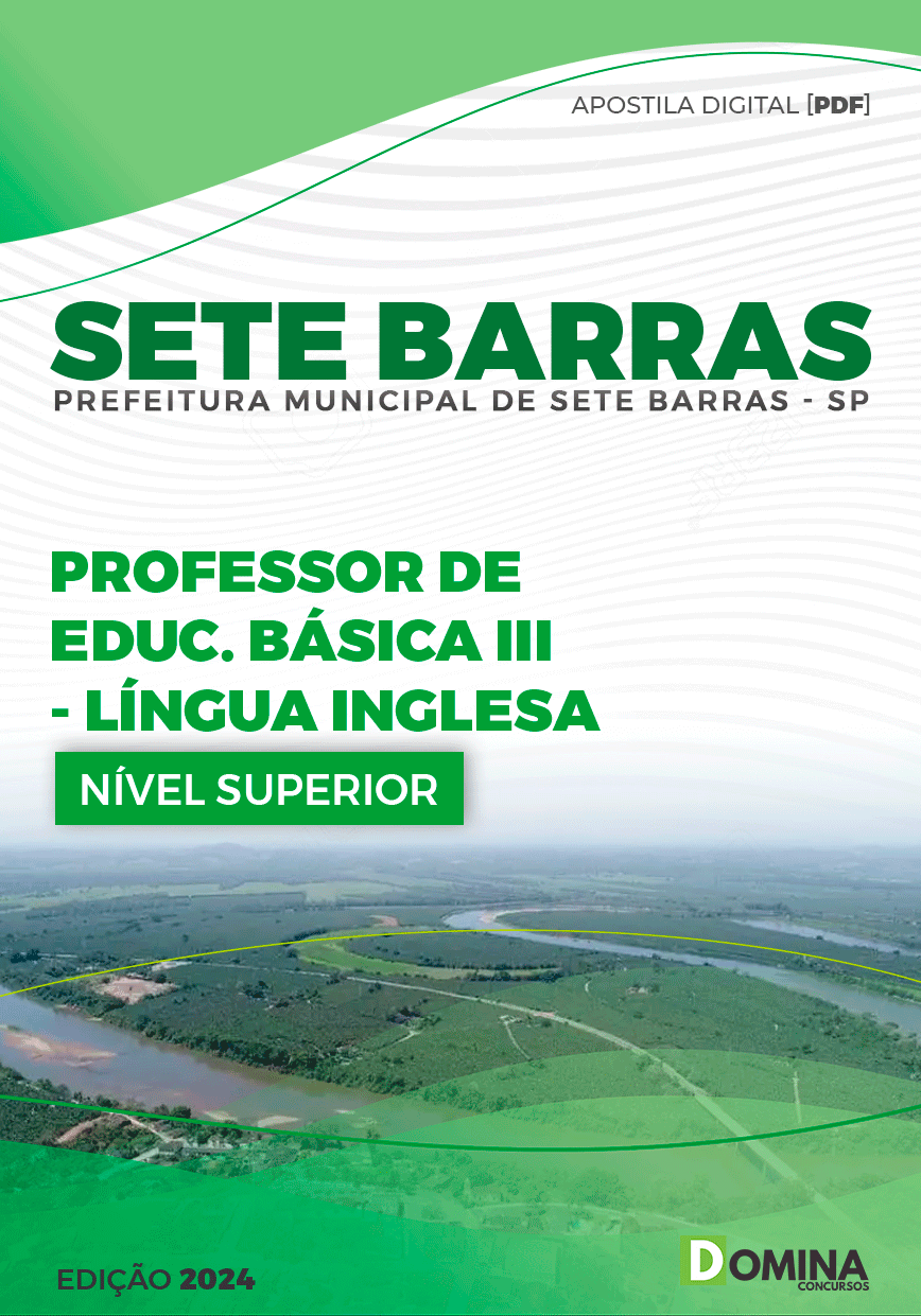 Apostila Prefeitura Sete Barras SP 2024 Professor E.B III Língua Inglesa