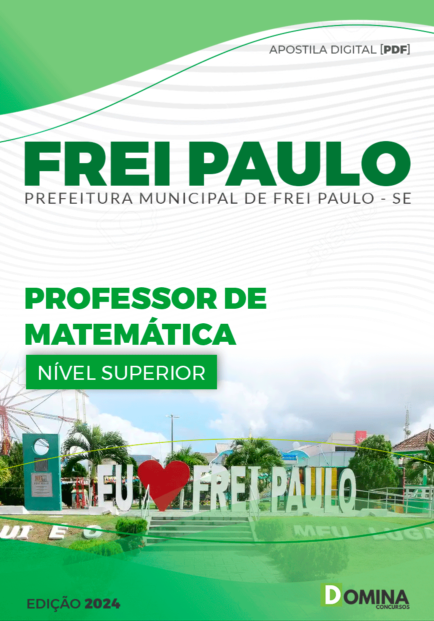 Apostila Prefeitura Frei Paulo SE 2024 Professor De Matemática