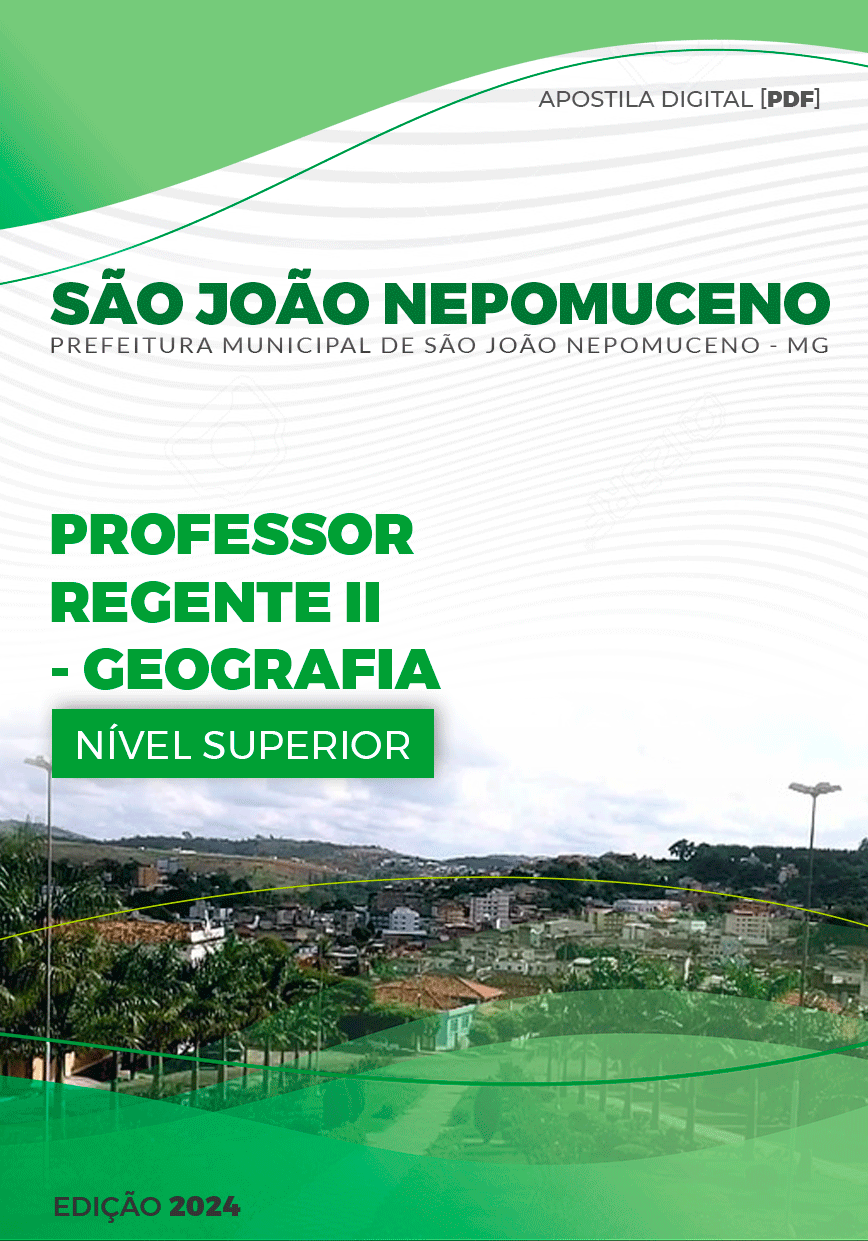 Apostila São João Nepomuceno MG 2024 Professor II Geografia